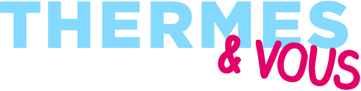 Blog Thermes & Vous